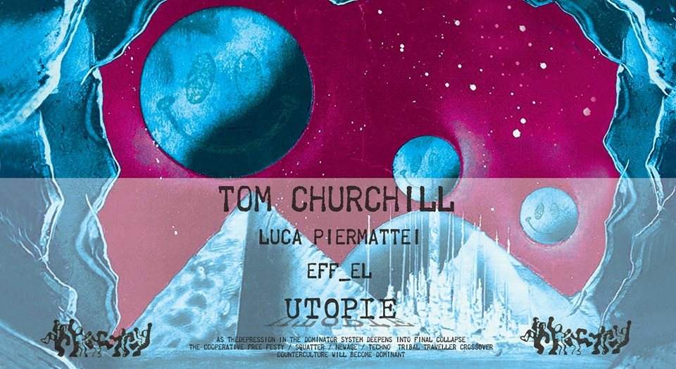 Utopie - Tom Churchill - フライヤー表