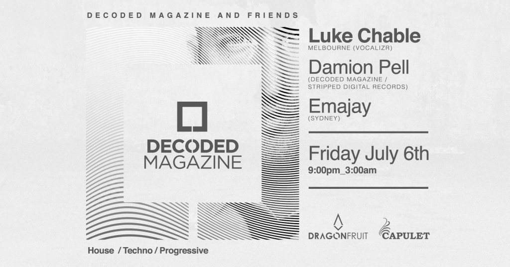 Dragonfruit Pres. Decoded Magazine & Friends - Luke Chable - フライヤー表