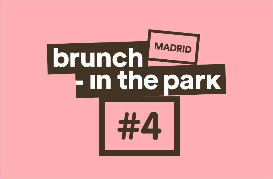 Brunch -in the Park #4 with Jennifer Cardini, Danny Daze, Marvin & Guy y más - Página frontal
