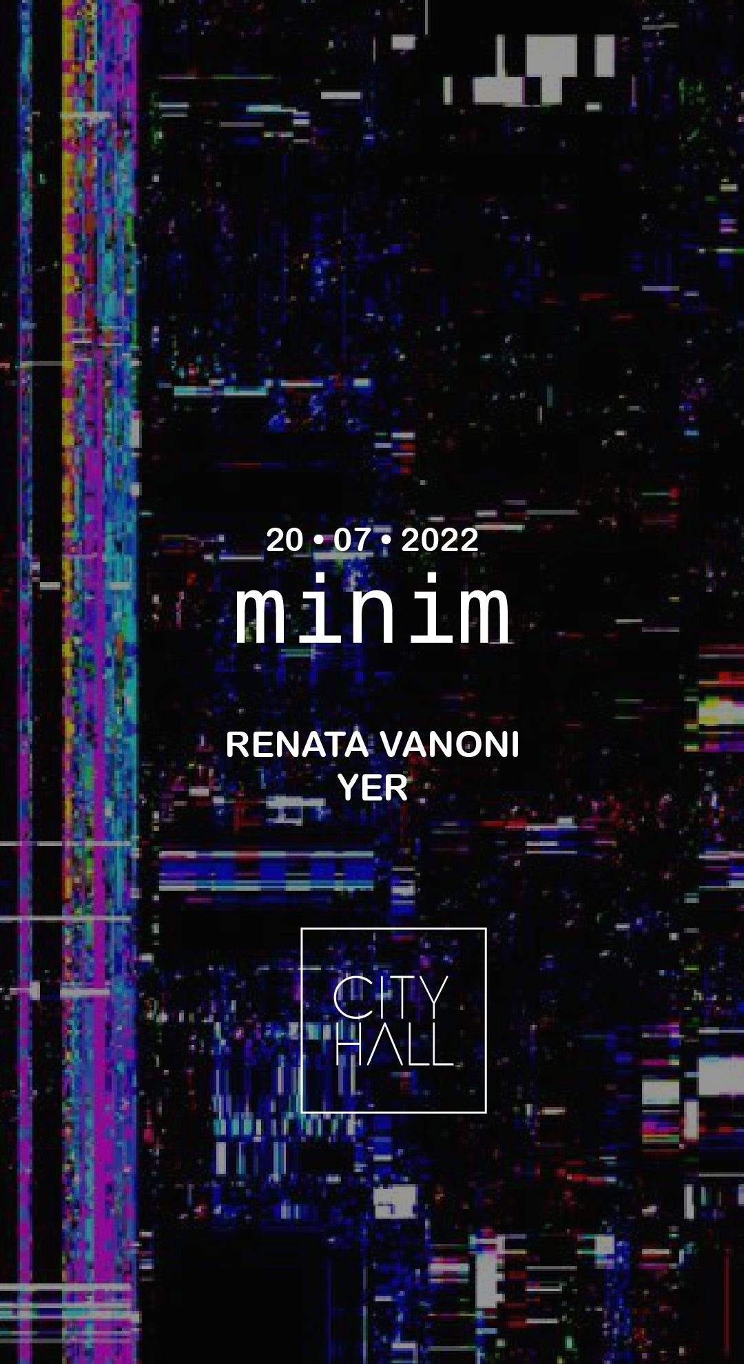 MINIM || LAST FREE TICKS at City Hall, Barcelona