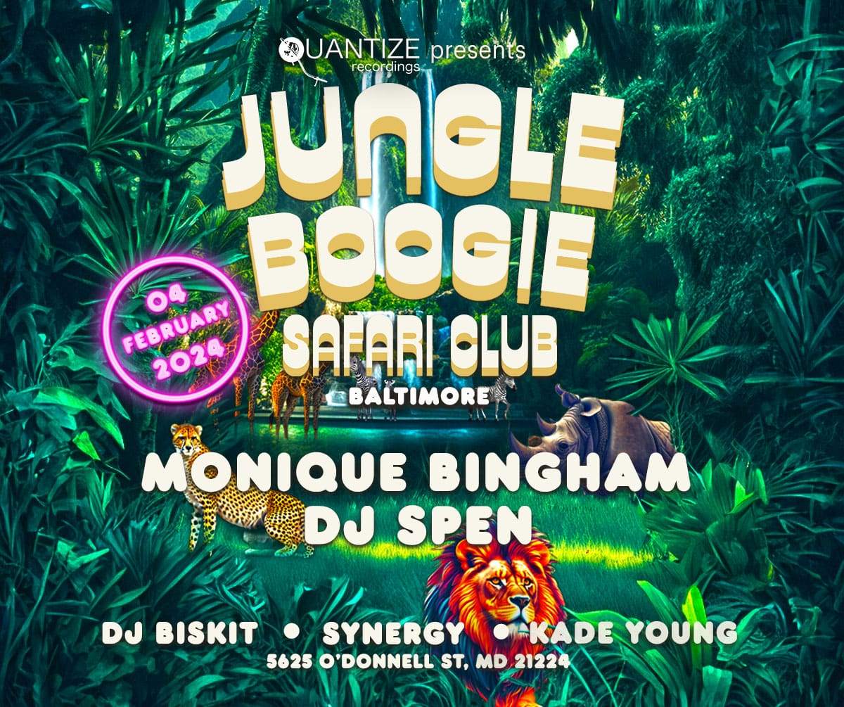 Jungle Boogie ~ Day Party at Safari Club, Baltimore