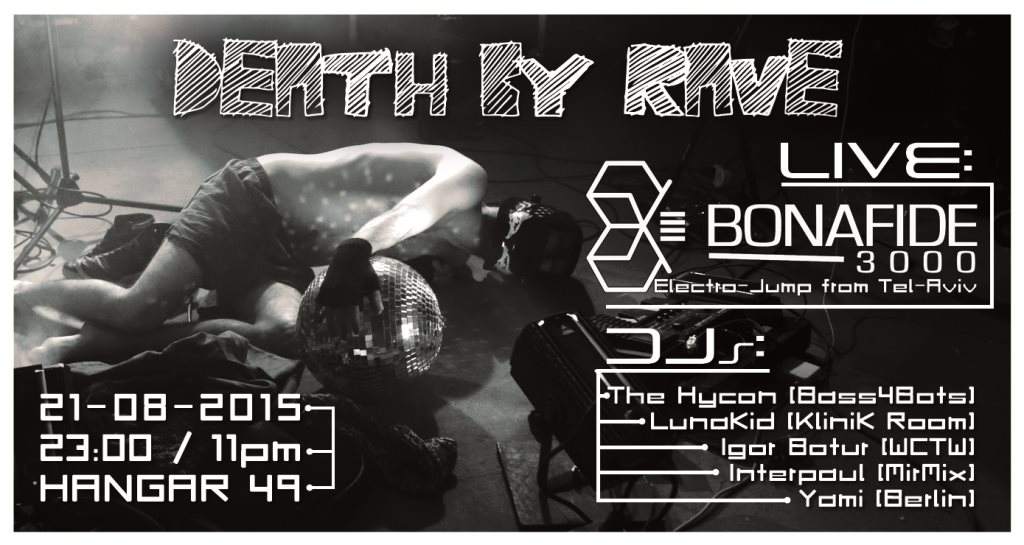 Death by Rave - Live: Bonafide3000 // DJs: The Hycon / Lunakid / Igor Botur / Yami and More - Página frontal