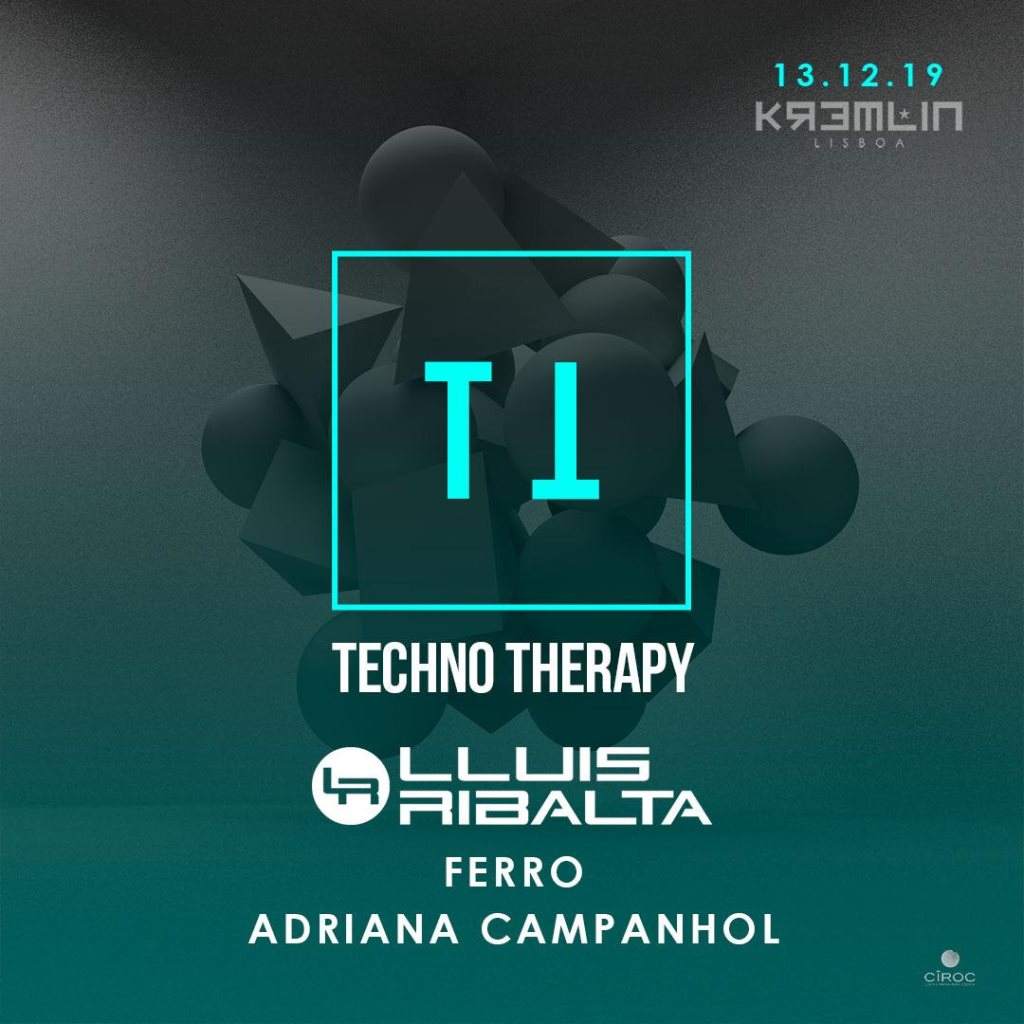 Techno Therapy with Lluis Ribalta - フライヤー表