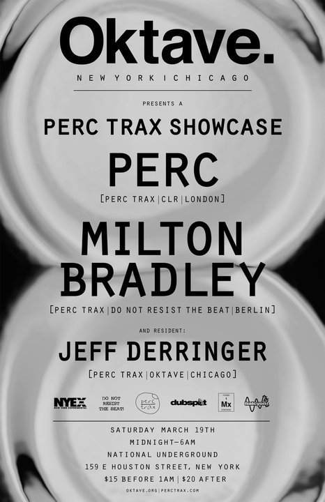 Oktave presents: Perc Trax Showcase with Perc, Milton Bradley - Página trasera