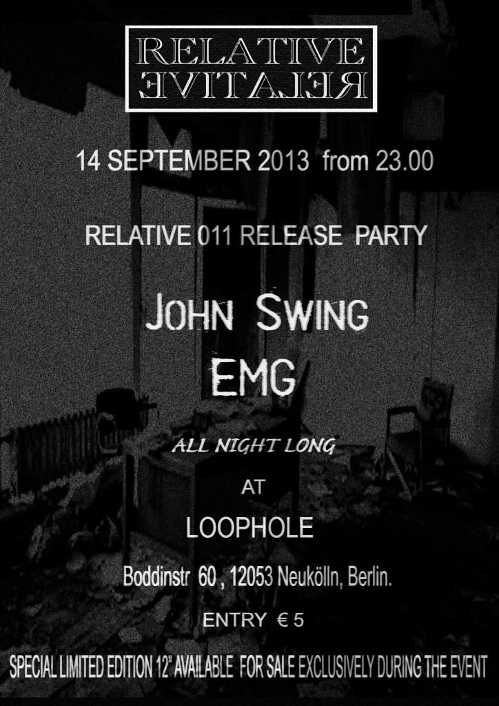 Relative011 Release Party - John Swing & EMG all Night Long - フライヤー表