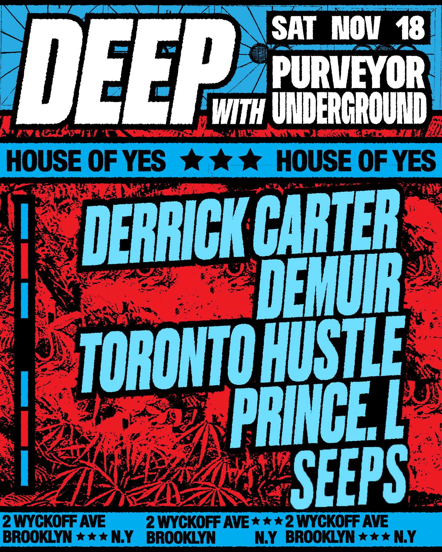 Derrick Carter · Demuir · Toronto Hustle · Prince. L · SEEPS - フライヤー表
