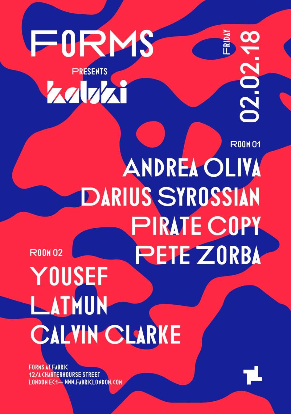 Forms presents Kaluki with Andrea Oliva, Darius Syrossian, Yousef, Latmun & More - フライヤー裏