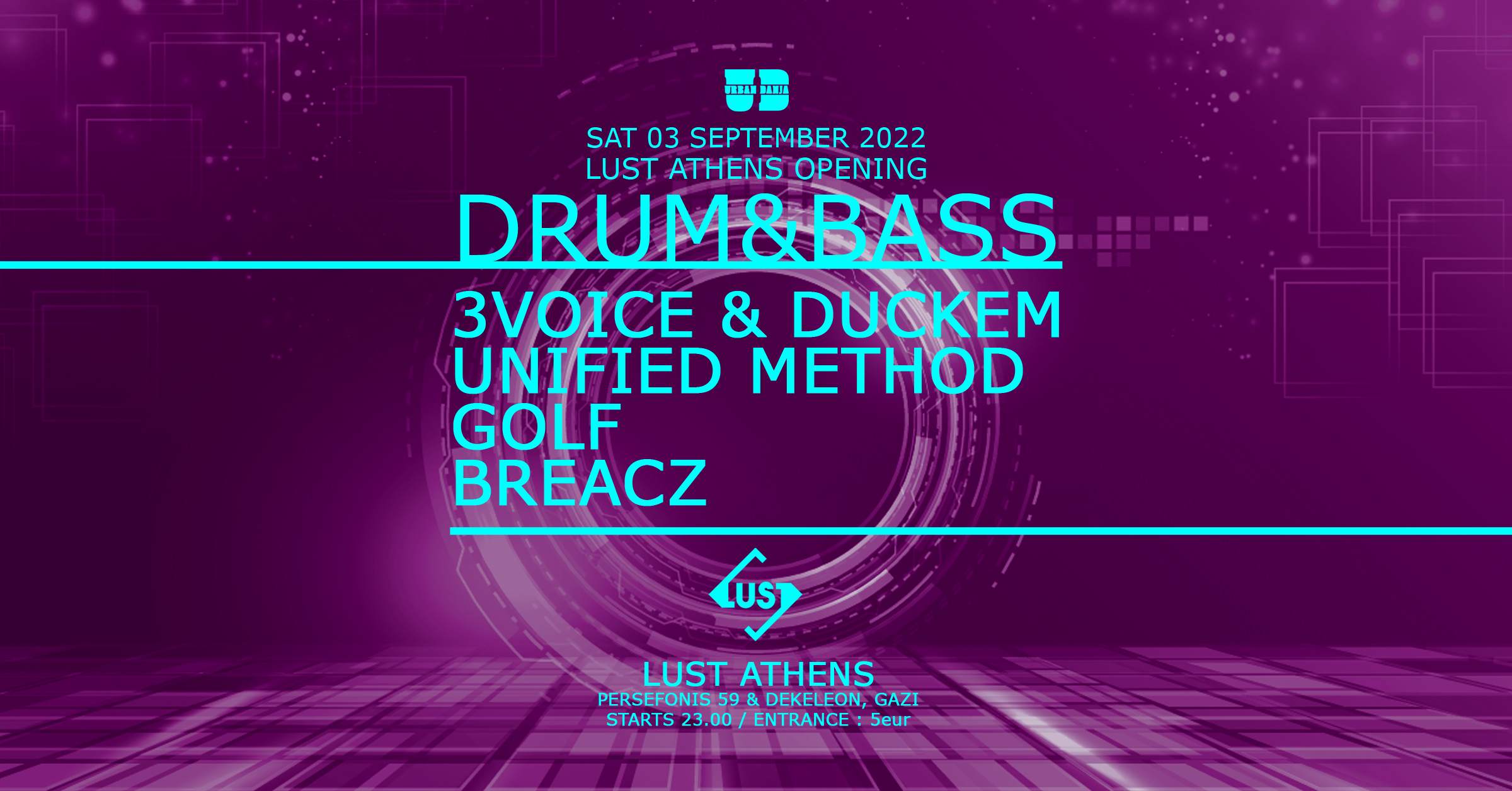 Urban Danja Drum&Bass at Lust Club opening - フライヤー表