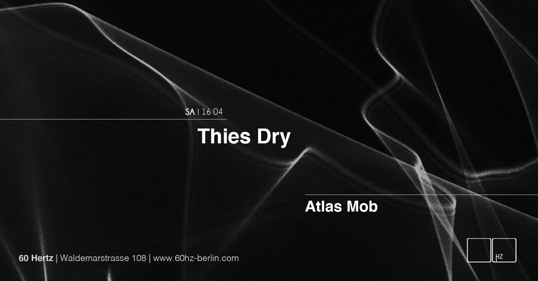 60Hz with Thies Dry - フライヤー表