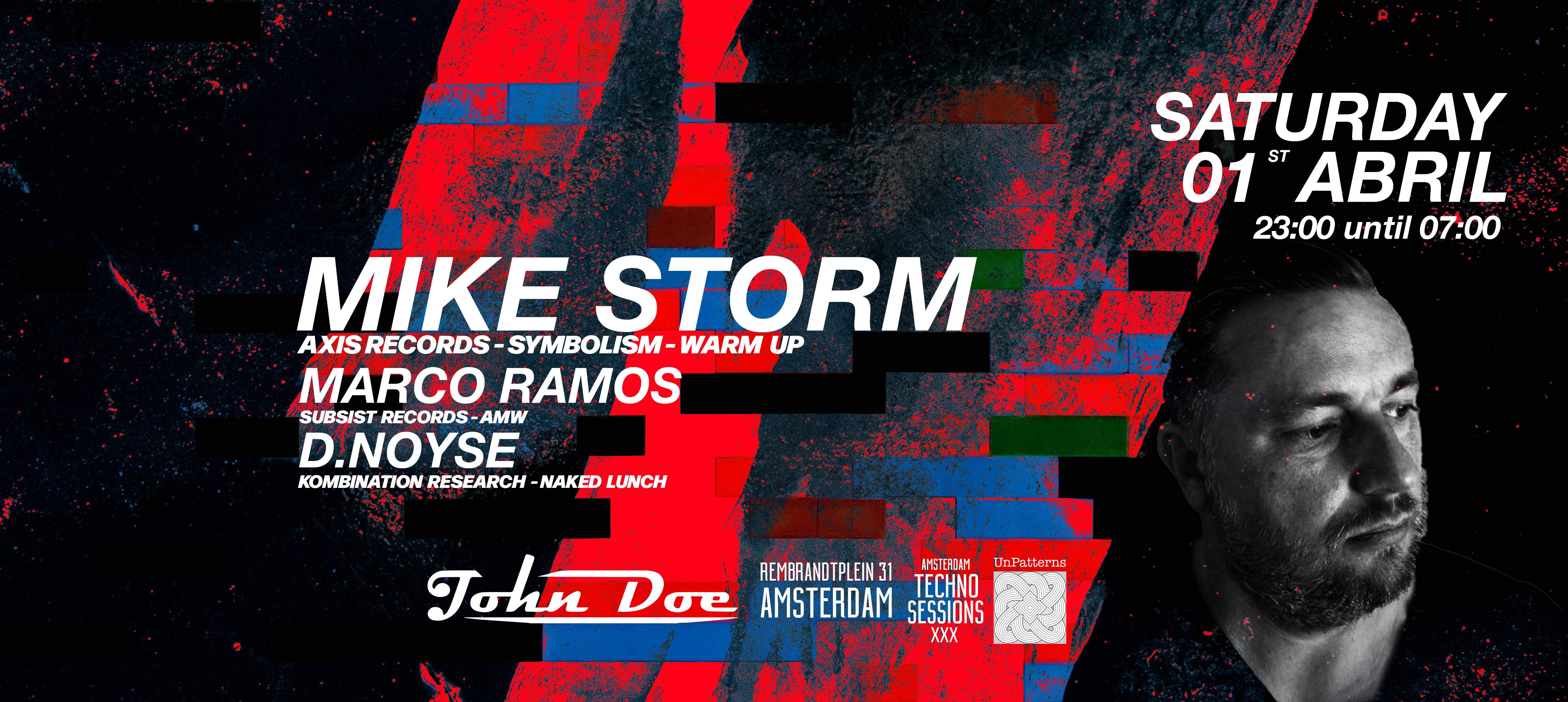 Amsterdam Techno Sessions with Mike Storm (Axis Records, Symbolism, Warm Up Recordings) - フライヤー表