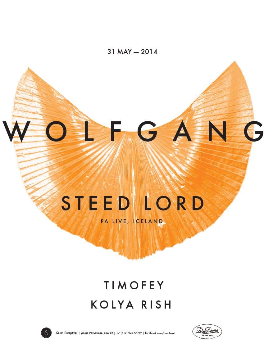 Wolfgang with Steed Lord, Timofey & Kolya Rishd en Dom Beat, Saint  Petersburg