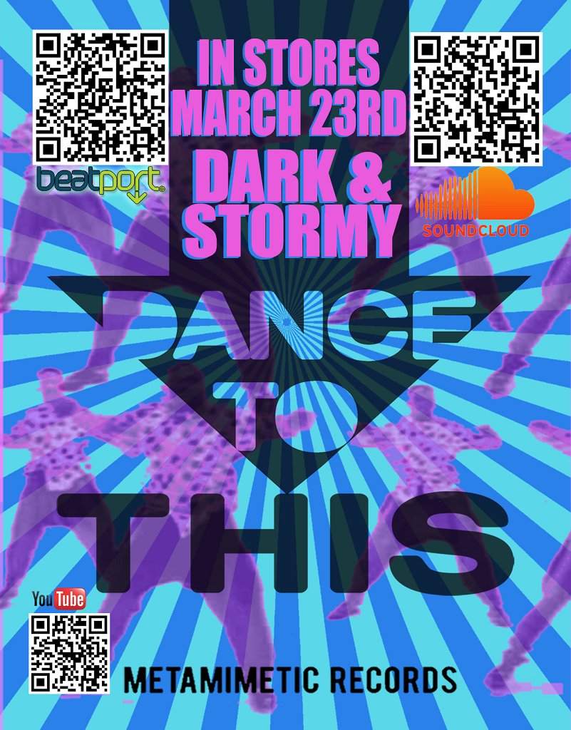 Dark & Stormy 'Dance To This' Ep Release Party @Make It New - フライヤー裏