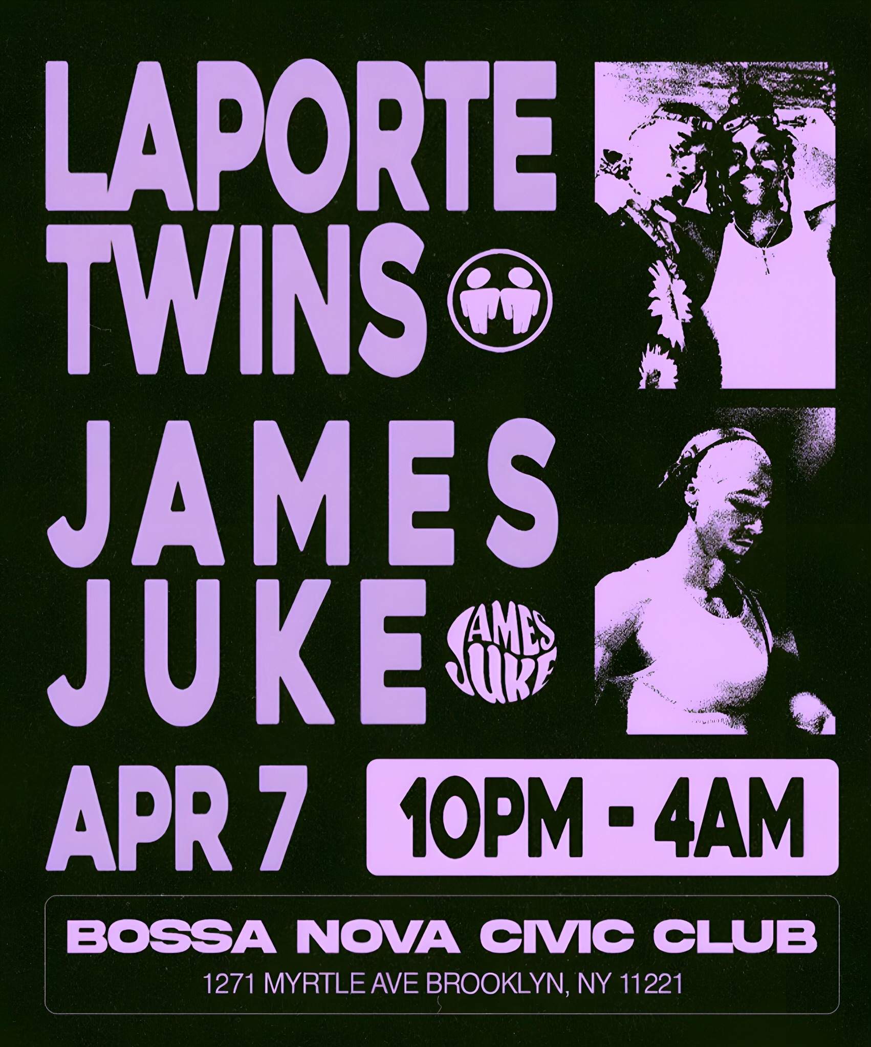 LAPORTE TWINS @ Bossa Nova Civic Club - フライヤー表