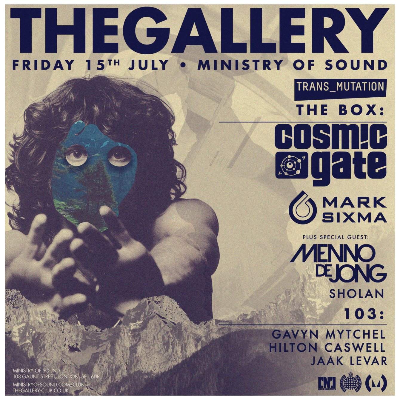 The Gallery: Cosmic Gate, Menno de Jong, Mark Sixma - フライヤー表