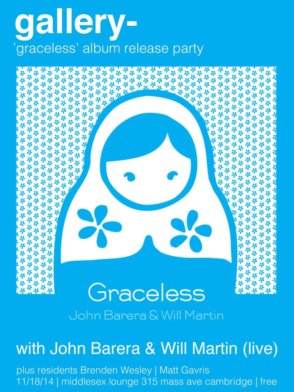 Gallery w John Barera & Will Martin (Live) 'Graceless' Album Release Party - フライヤー表