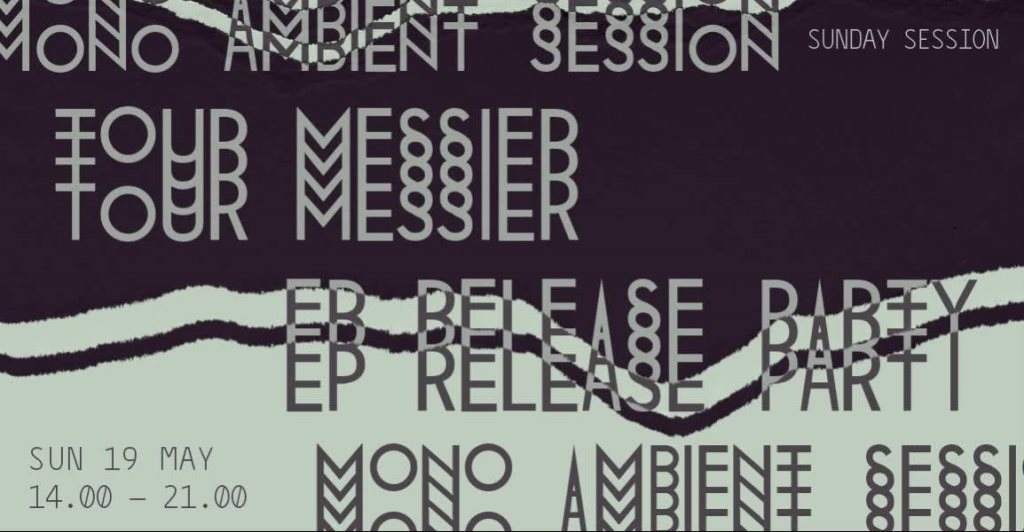 Ambient - Tour Messier EP Release - フライヤー表