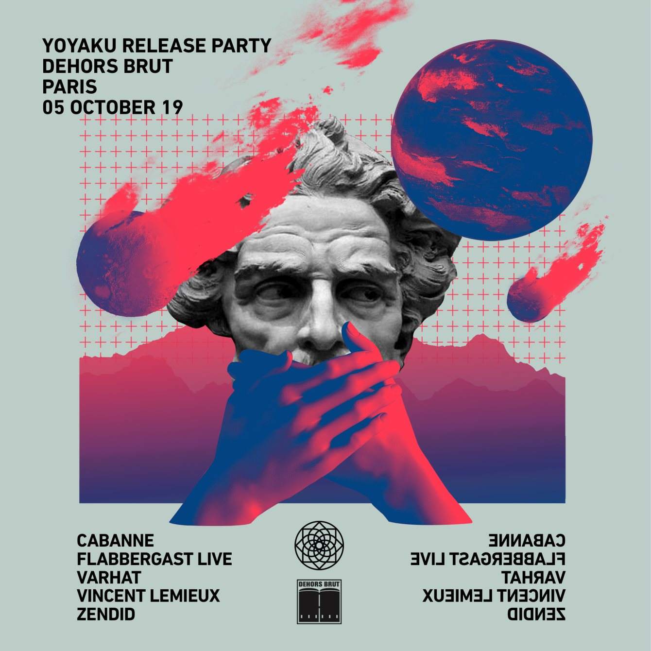 Yoyaku x Dehors Brut: Cabanne, Flabbergast (Live), Varhat, Vincent Lemieux - Página frontal