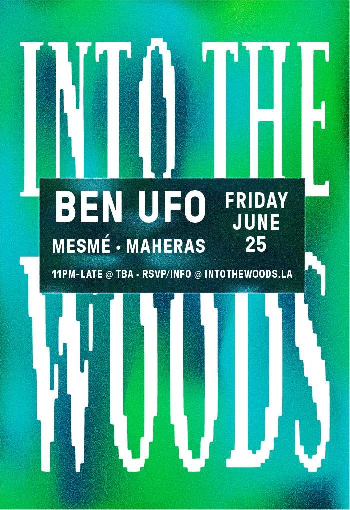 Into The Woods with Ben UFO, Mesmé, and Maheras - Página frontal