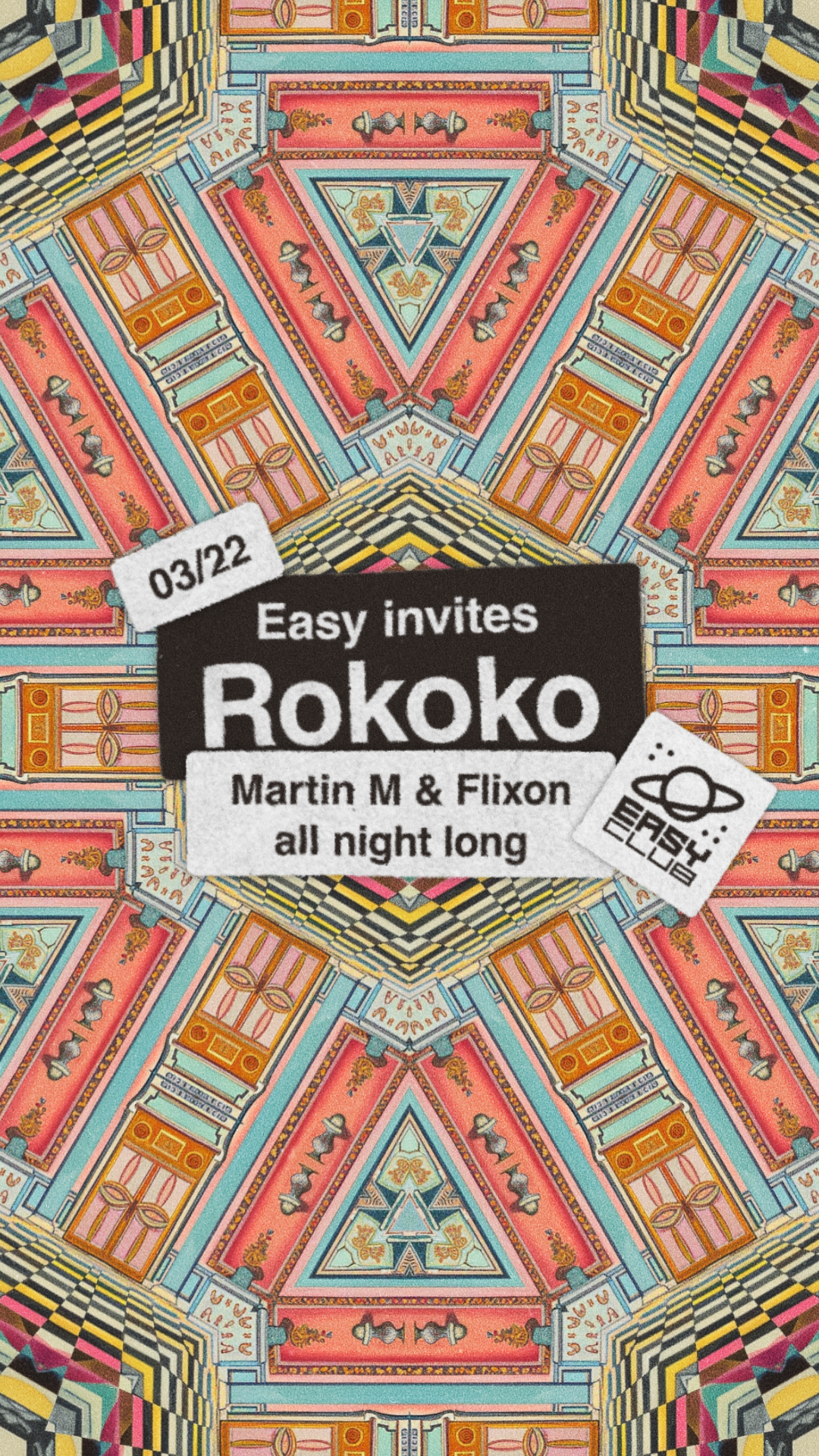 Easy invites Rokoko: Martin M & Flixon All Night Long - フライヤー表