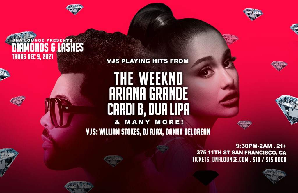 Diamonds & Lashes: Ariana Grande The Weeknd Tribute Party - VJs Spinning Music Videos all nig - フライヤー表