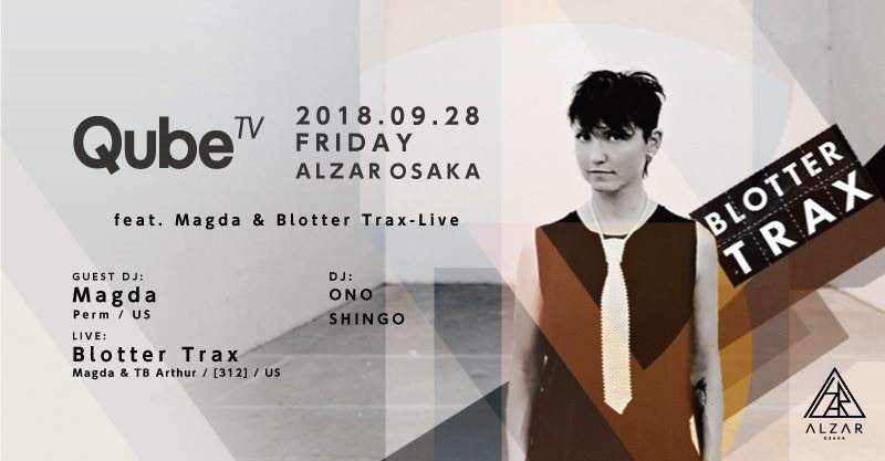 Qube.tv Feat. Magda & Blotter Trax-Live - フライヤー表