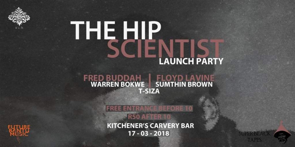 The Hip Scientist Launch Party - フライヤー表