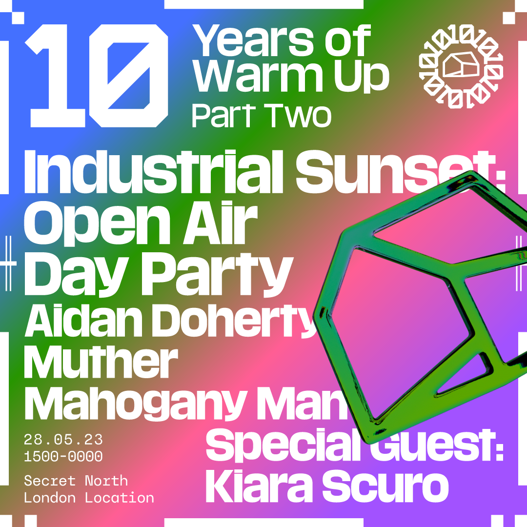 10 Years Of Warm Up Part 2: Industrial Sunset Open Air Day Party - Página frontal