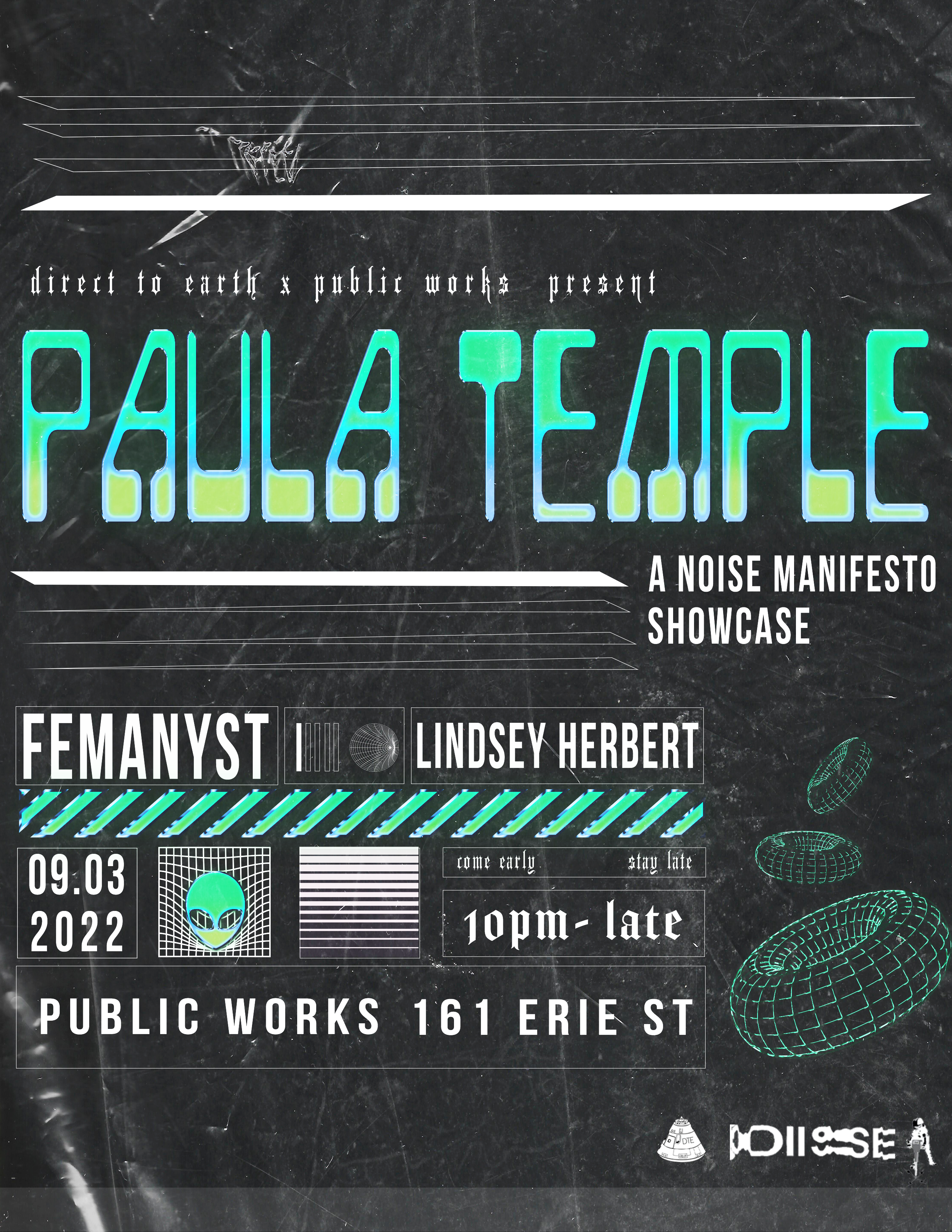 Paula Temple's Noise Manifesto Showcase presented by Direct to Earth and Public Works - Flyer front