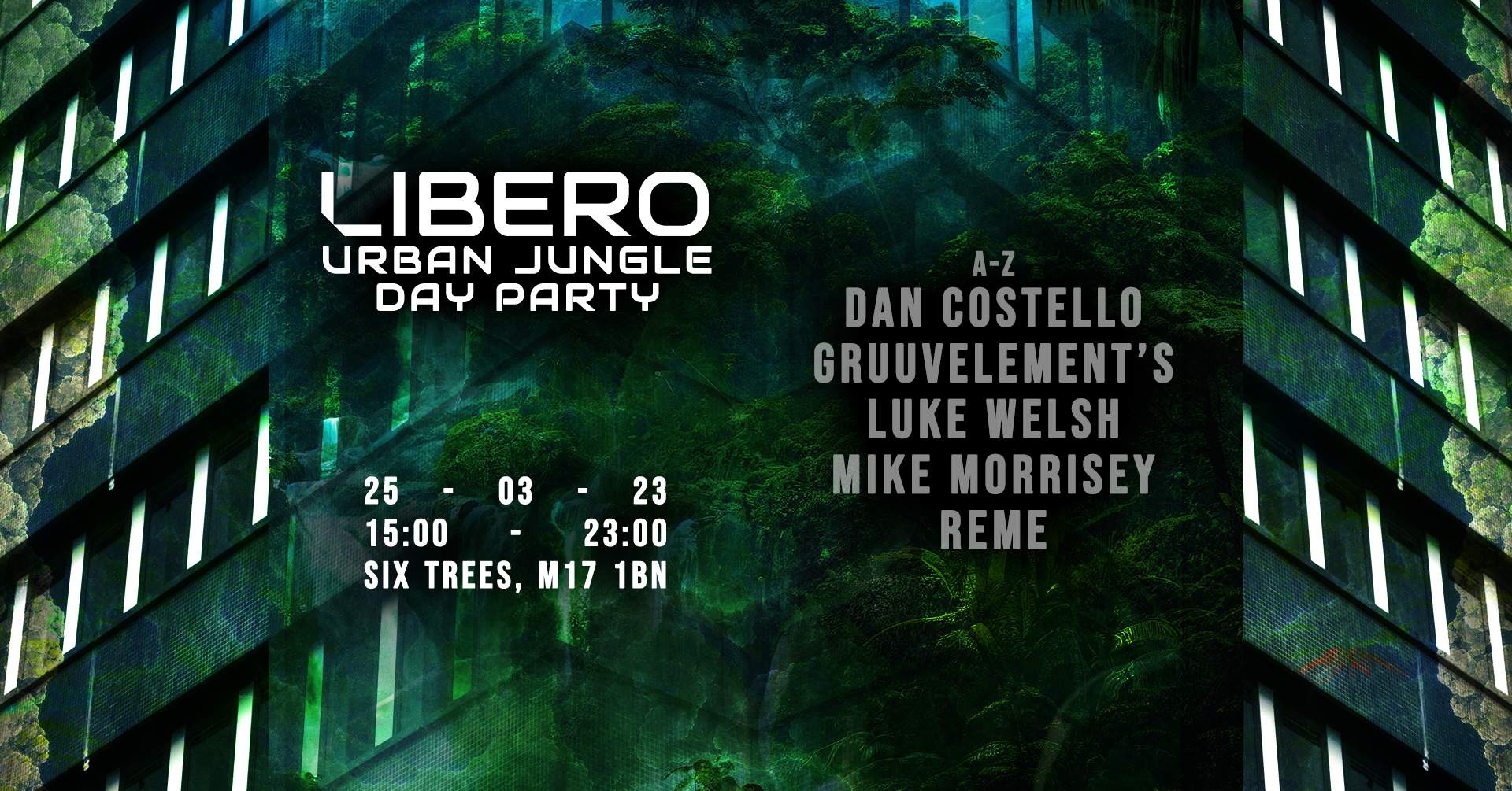 Libero - The Urban Jungle Day Party - Reme / Mike Morrisey / Luke Welsh  - フライヤー裏