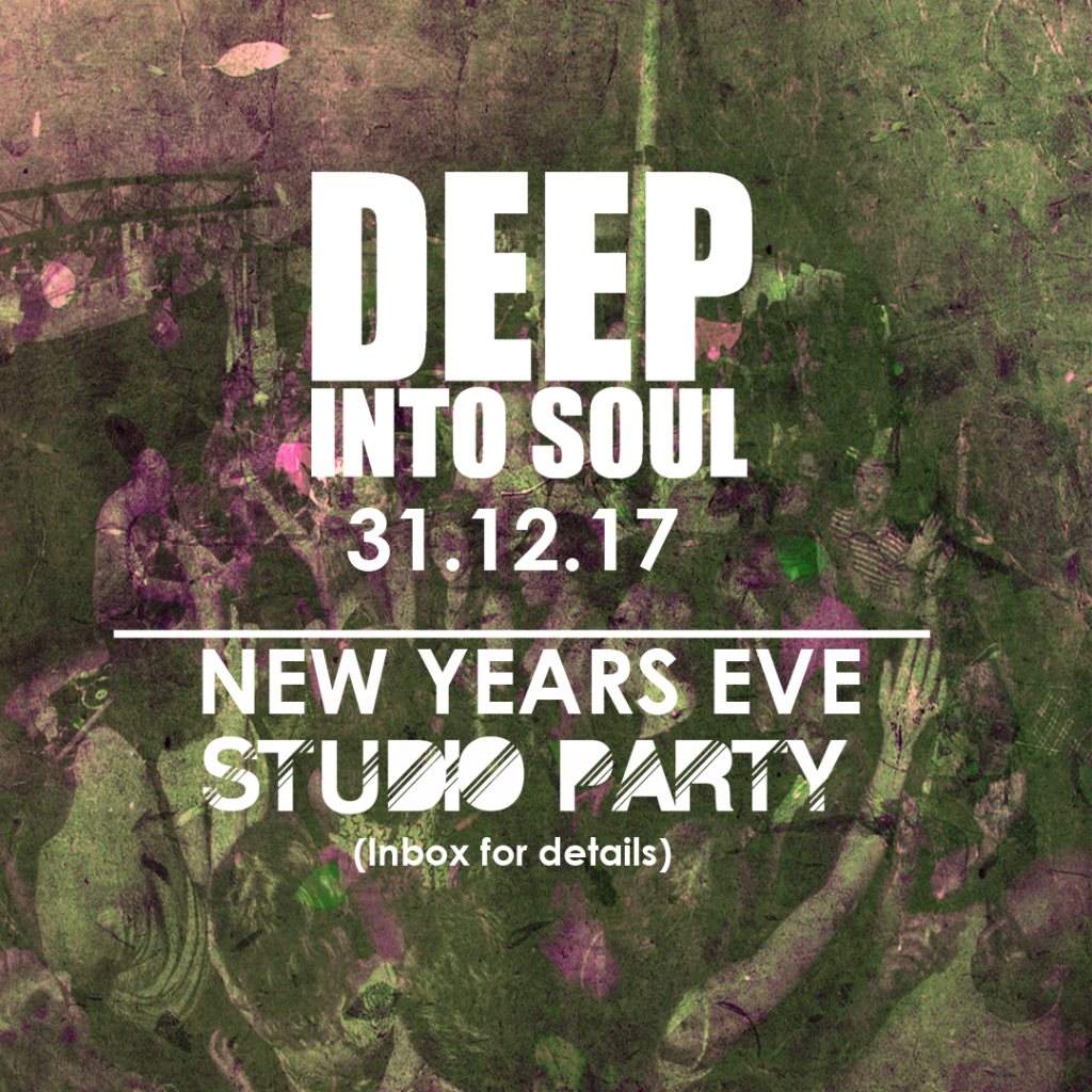 Deep Into Soul presents The NYE Studio Party - Página frontal