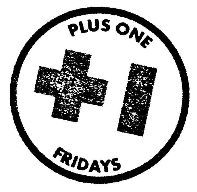 P L U S + 1 - L A U N C H - Fridays - フライヤー表
