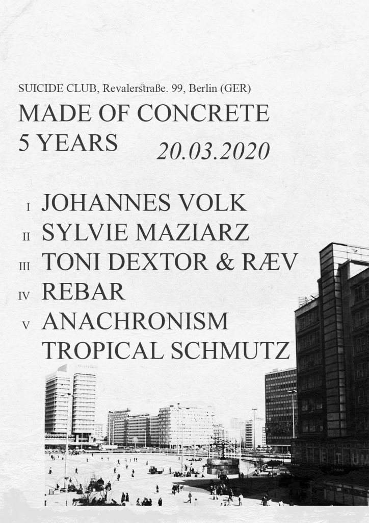 [CANCELLED] made of CONCRETE // 5 Years // with Johannes Volk, Sylvie Maziarz, Rebar.. - Página frontal