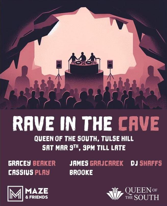 Rave In The Cave at Queen of the South, London
