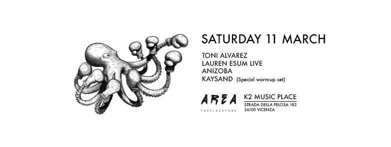 Area with Toni Alvarez, Lauren Esum Live, Anizoba, Kaysand - フライヤー表