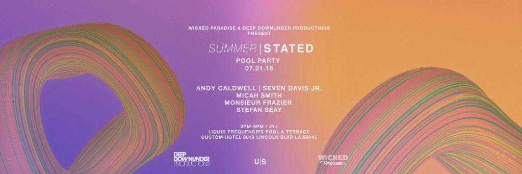 Summerstated Pool Party feat. Andy Caldwell & Seven Davis Jr. - フライヤー表