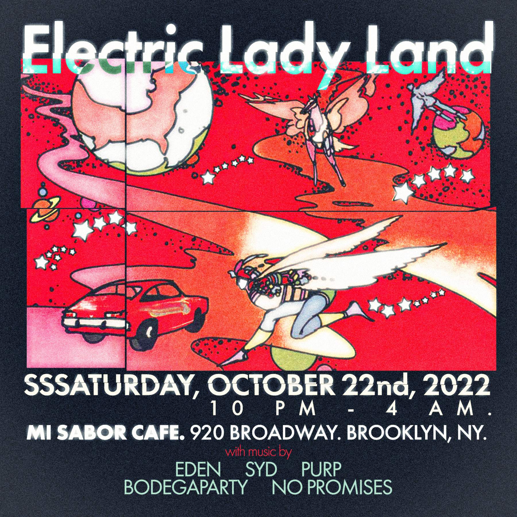 Electric Lady Land at Mi Sabor Cafe, New York