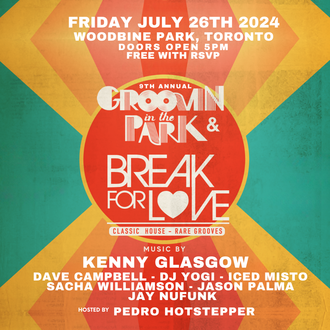 9th Annual Groovin' in the Park with Break For Love Crew & Kenny