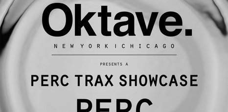 Oktave presents: Perc Trax Showcase with Perc, Milton Bradley - Página frontal