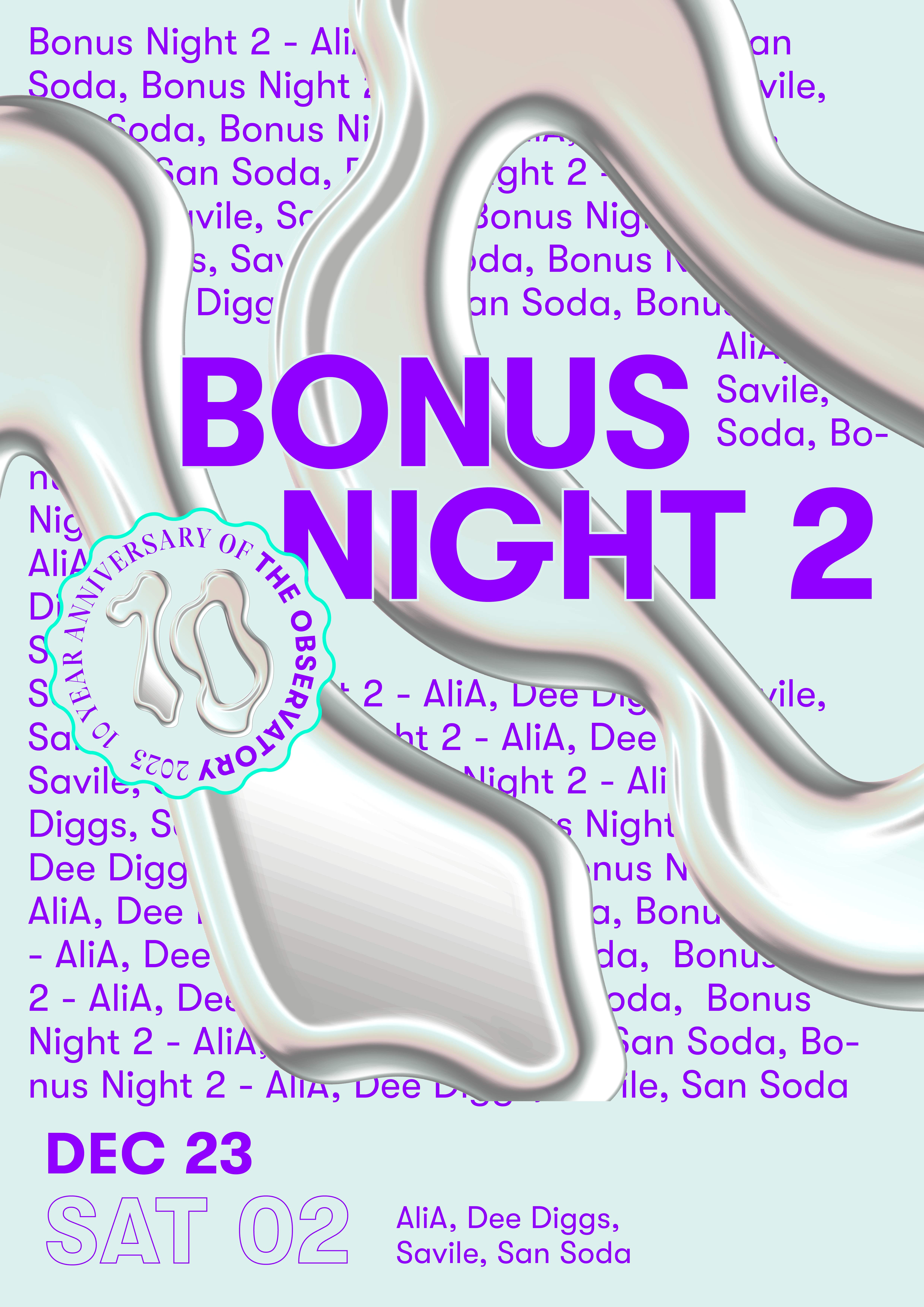 OBS 10th Anniversary: Bonus Night 2 - フライヤー表