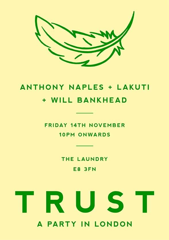 Trust with Anthony Naples + Lakuti + Will Bankhead - Página frontal