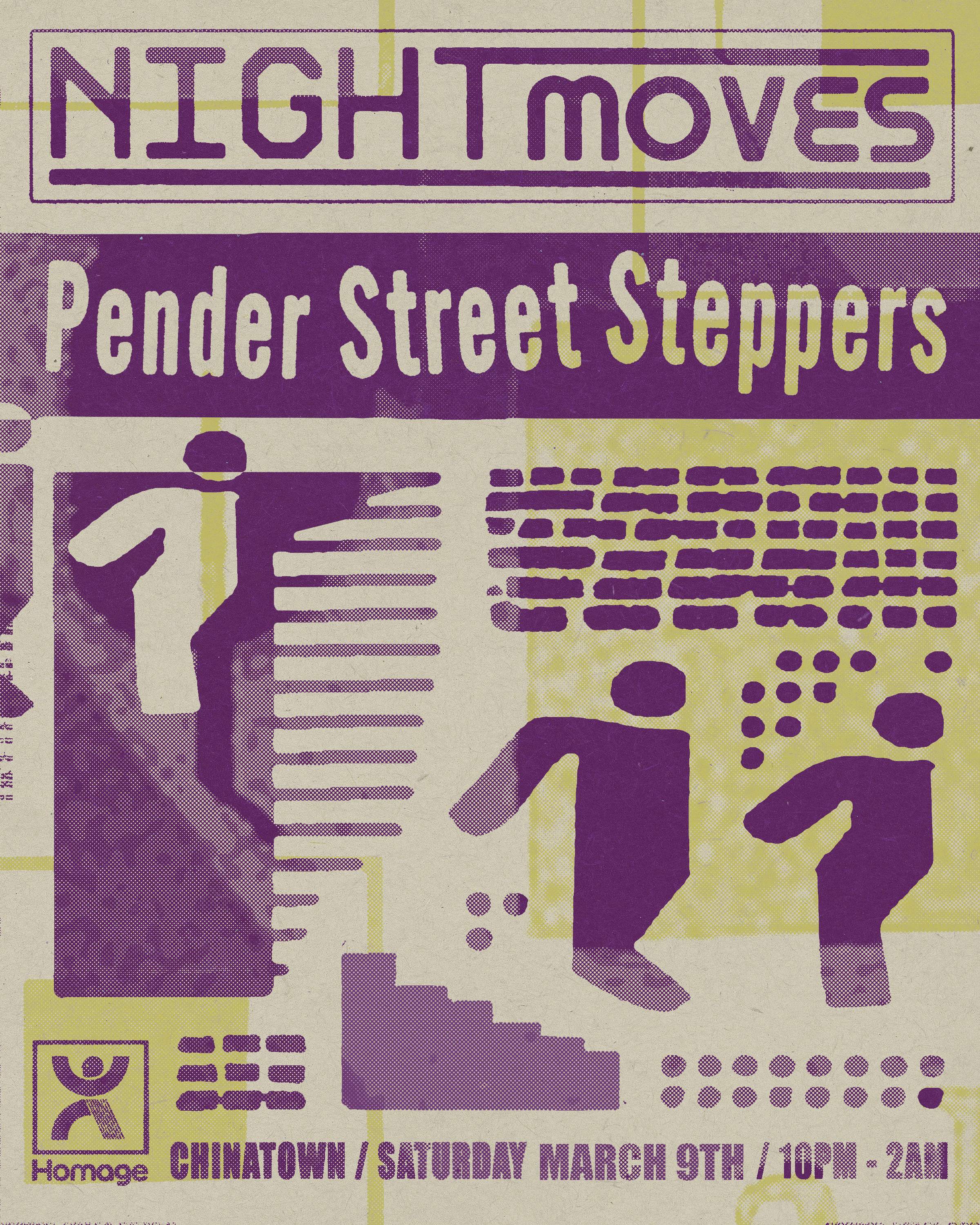 Night Moves with Pender Street Steppers - フライヤー表