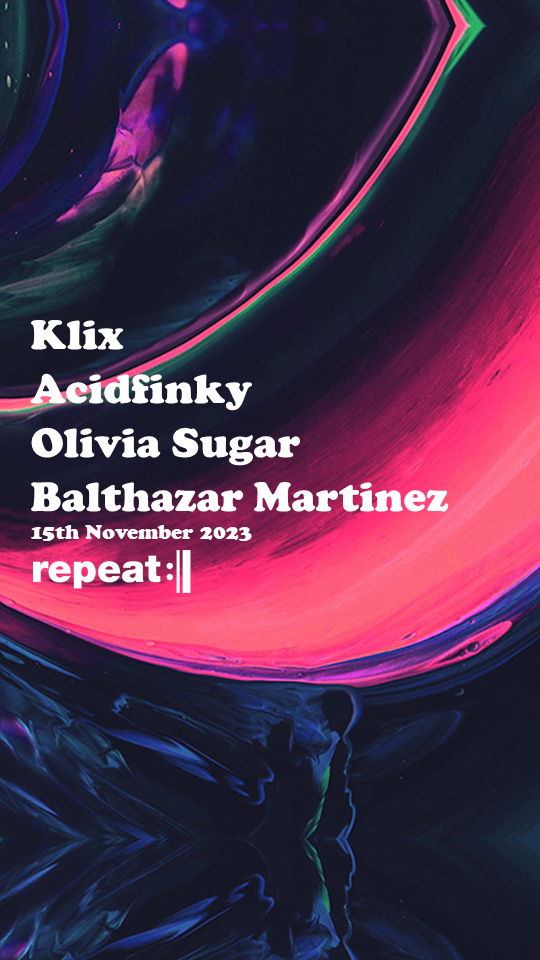 Spread The Groove: Klix, Acidfinky, Olivia Sugar, Balthazar Martinez - フライヤー裏