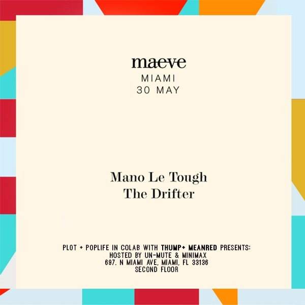 Mano Le Tough & The Drifter x Maeve Showcase No. 2 - Página frontal