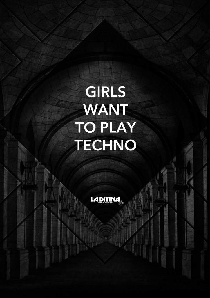 La Divina Afterhours 'Girls Want to Play Techno' - フライヤー裏