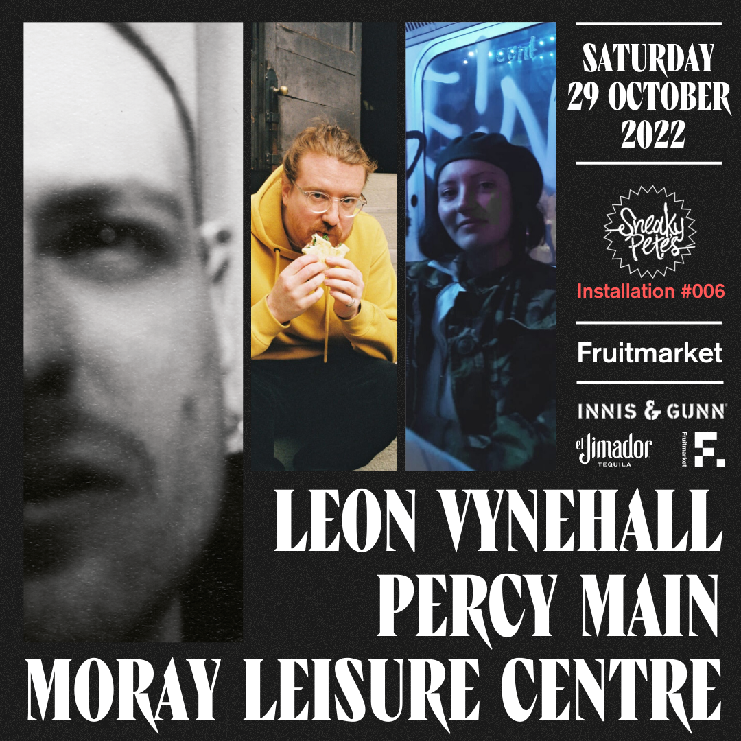 Leon Vynehall, Percy Main, Moray Leisure Centre: Sneaky Pete's Installation #006 - Página frontal
