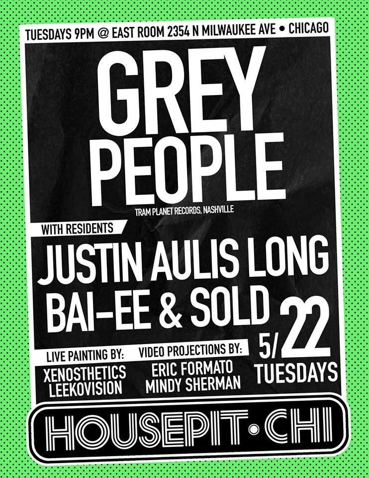 Housepit • Chi with Grey People (Nashville), Justin Aulis Long, Bai-ee, Sold - Página frontal