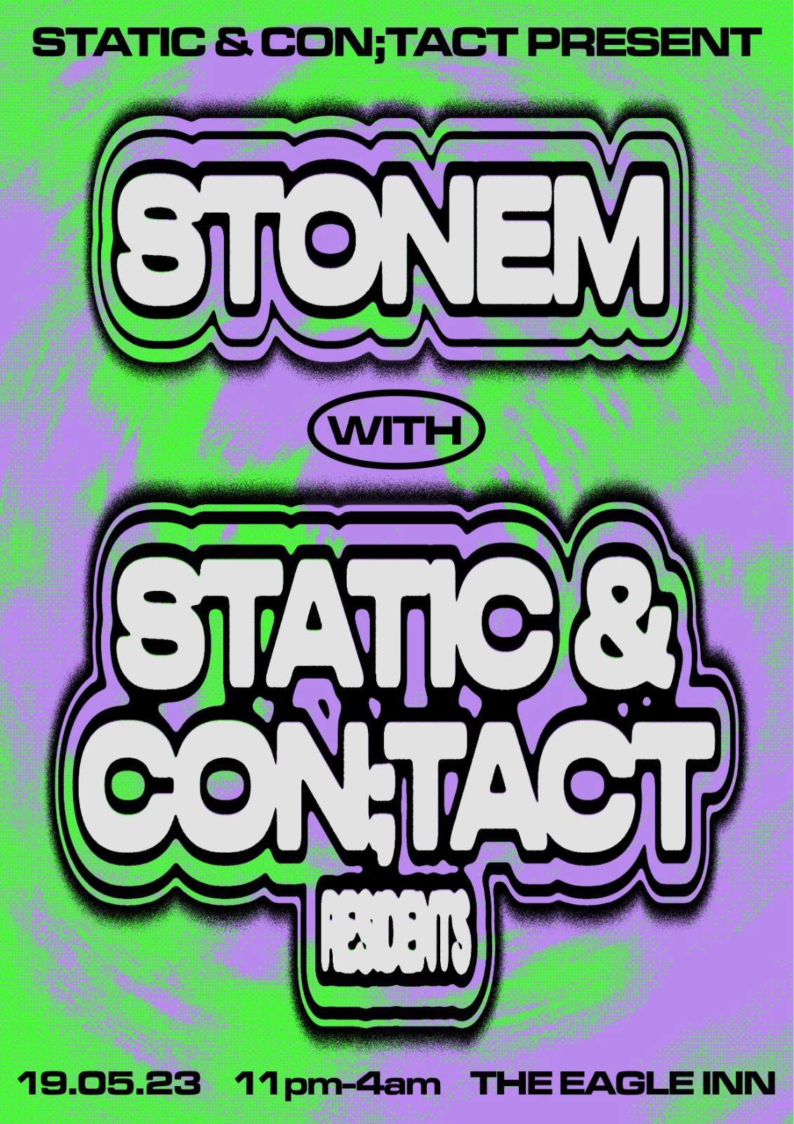 Static X Con;tact presents: Stonem - フライヤー表