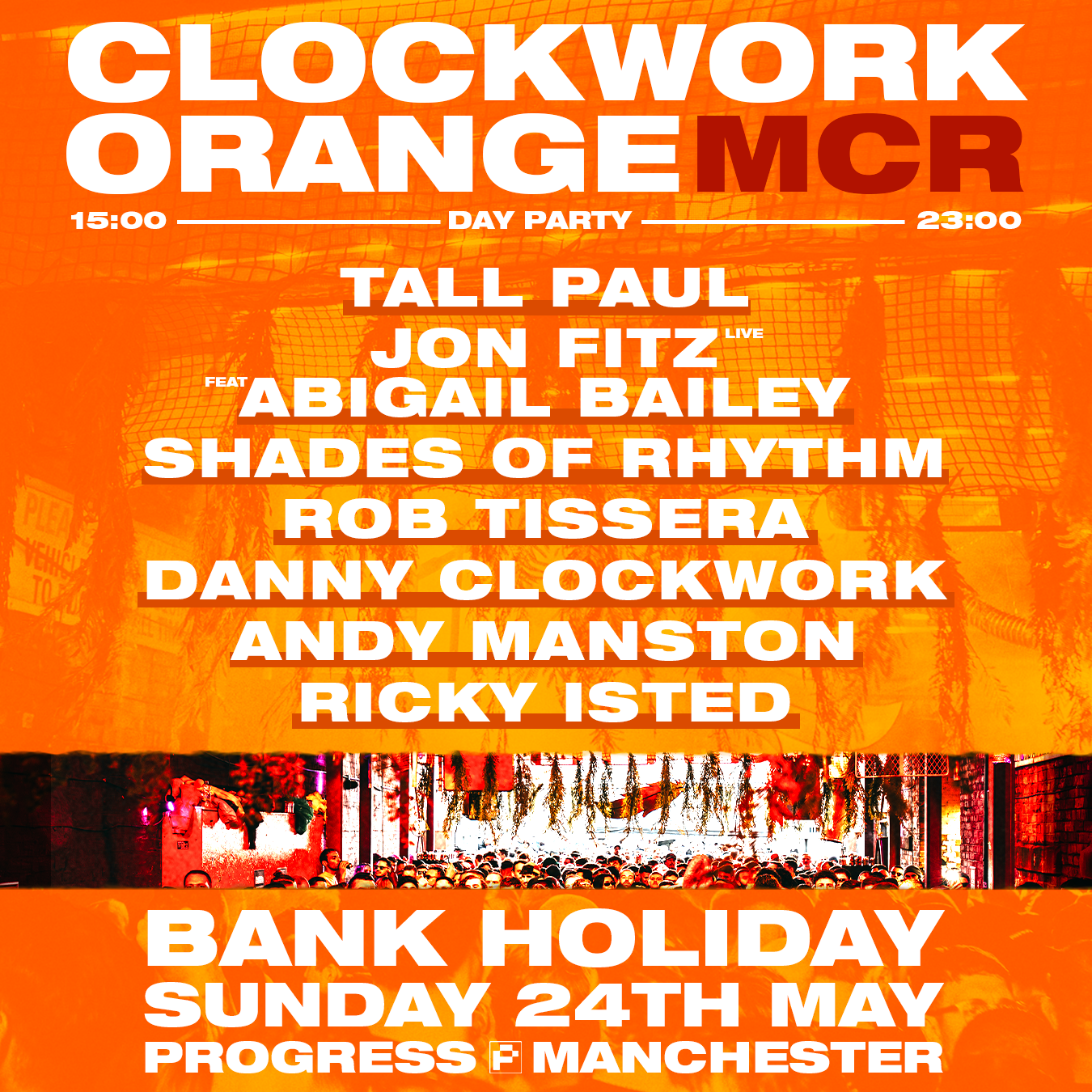 Clockwork Orange Manchester at PROGRESS, Manchester