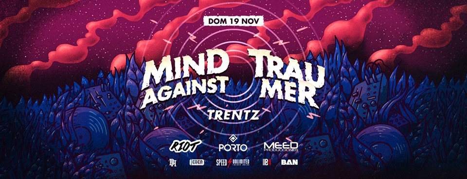 Mind Against / Traumer / Trentz at Riot - Página frontal