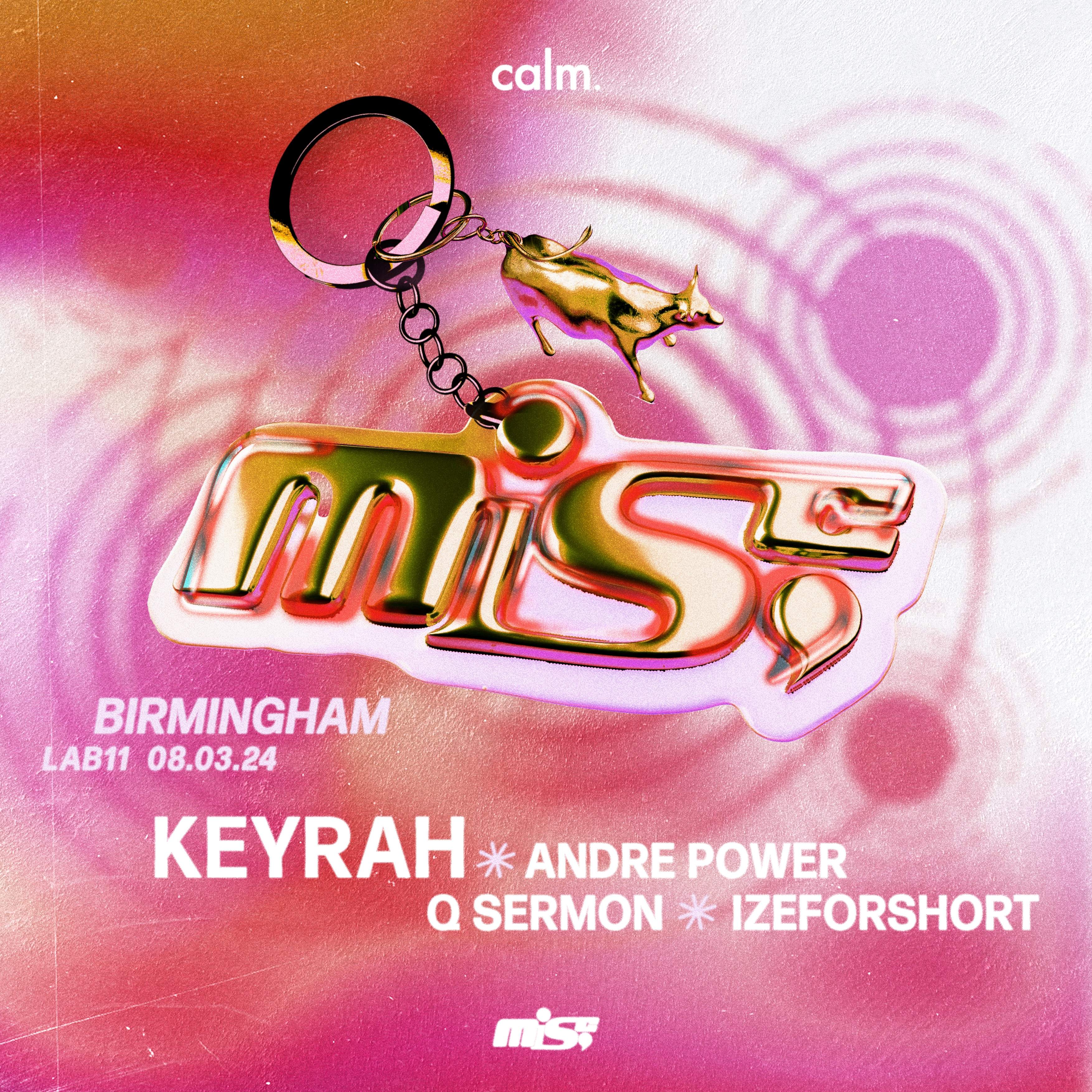MISC; Andre Power, Keyrah, Q Sermon, Izeforshort [Powered by CALM.] at ...